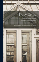 Farm Spies
