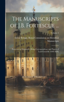 Manuscripts of J.B. Fortescue ...: Preserved at Dropmore [Being Correspondence and Papers of Lord Grenville 1698-1820]; Volume 2