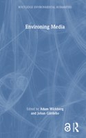 Environing Media