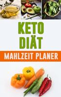 Keto Diät Mahlzeitplaner: Eine hübsche Mahlzeitplaner zum Abnehmen Planst du, was du isst und beobachtest du wie dein Fett schmilzt! Tägliches 3 monatiges Tagebuch mit Low Ca