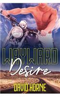 Wayward Desire