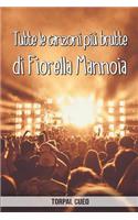 Tutte le canzoni più brutte di Fiorella Mannoia