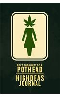 Deep Thoughts of a Pothead