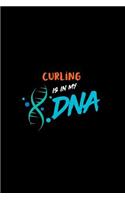 Curling Is in My DNA: Dot Grid Journal, Journaling Diary, Dotted Writing Log, Dot Grid Notebook Sheets to Write Inspirations, Lists, Goals