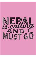 Nepal Is Calling And I Must Go