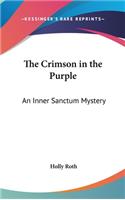 The Crimson in the Purple: An Inner Sanctum Mystery