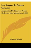 Les Satyres Et Autres Oeuvres