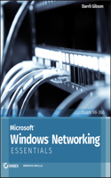 Microsoft Windows Networking Essentials: Essentials