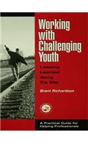 Working with Challenging Youth