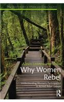 Why Women Rebel