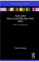 Nuclear Multilateralism and Iran