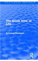 The Greek View of Life