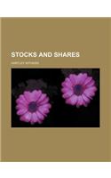 Stocks and Shares