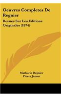 Oeuvres Completes De Regnier
