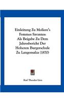 Einleitung Zu Moliere's Femmes Savantes