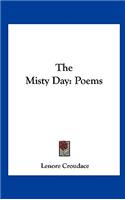 The Misty Day