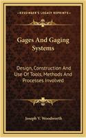 Gages and Gaging Systems