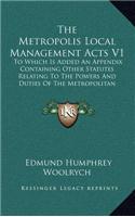 The Metropolis Local Management Acts V1