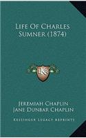 Life of Charles Sumner (1874)