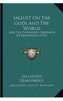 Sallust On The Gods And The World