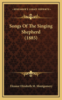 Songs Of The Singing Shepherd (1885)