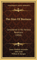 The Man Of Business