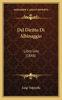 Del Diritto Di Albinaggio