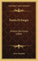 Forets Et Forges