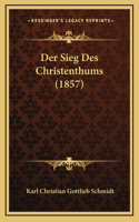 Der Sieg Des Christenthums (1857)