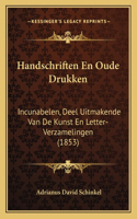 Handschriften En Oude Drukken