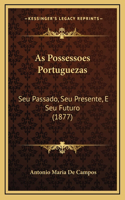 As Possessoes Portuguezas