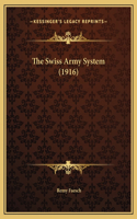 Swiss Army System (1916)