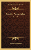 Dissertatio Physica, De Igne (1725)