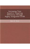 Increasing Time Sensitive Targeting Efficiency Through Highly Integrated C21sr
