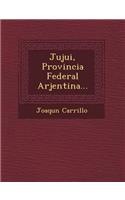 Jujui, Provincia Federal Arjentina...