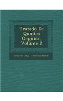 Tratado De Qu&#65533;mica Org&#65533;nica, Volume 2