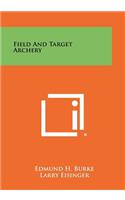 Field And Target Archery