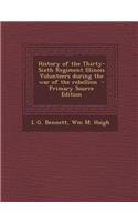 History of the Thirty-Sixth Regiment Illinois Volunteers During the War of the Rebellion - Primary Source Edition