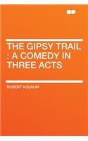 The Gipsy Trail