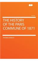 The History of the Paris Commune of 1871