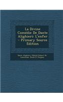 La Divine Comedie de Dante Alighieri