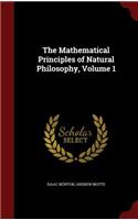 The Mathematical Principles of Natural Philosophy, Volume 1