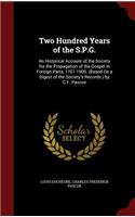Two Hundred Years of the S.P.G.