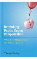 Rethinking Public Sector Compensation