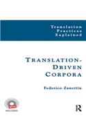 Translation-Driven Corpora