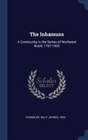 The Inhamuns: A Community in the Sertao of Northeast Brazil, 1707-1930