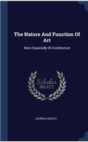The Nature And Function Of Art