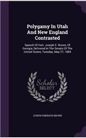 Polygamy In Utah And New England Contrasted