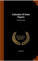 Calendar of State Papers