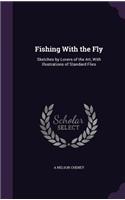 Fishing With the Fly